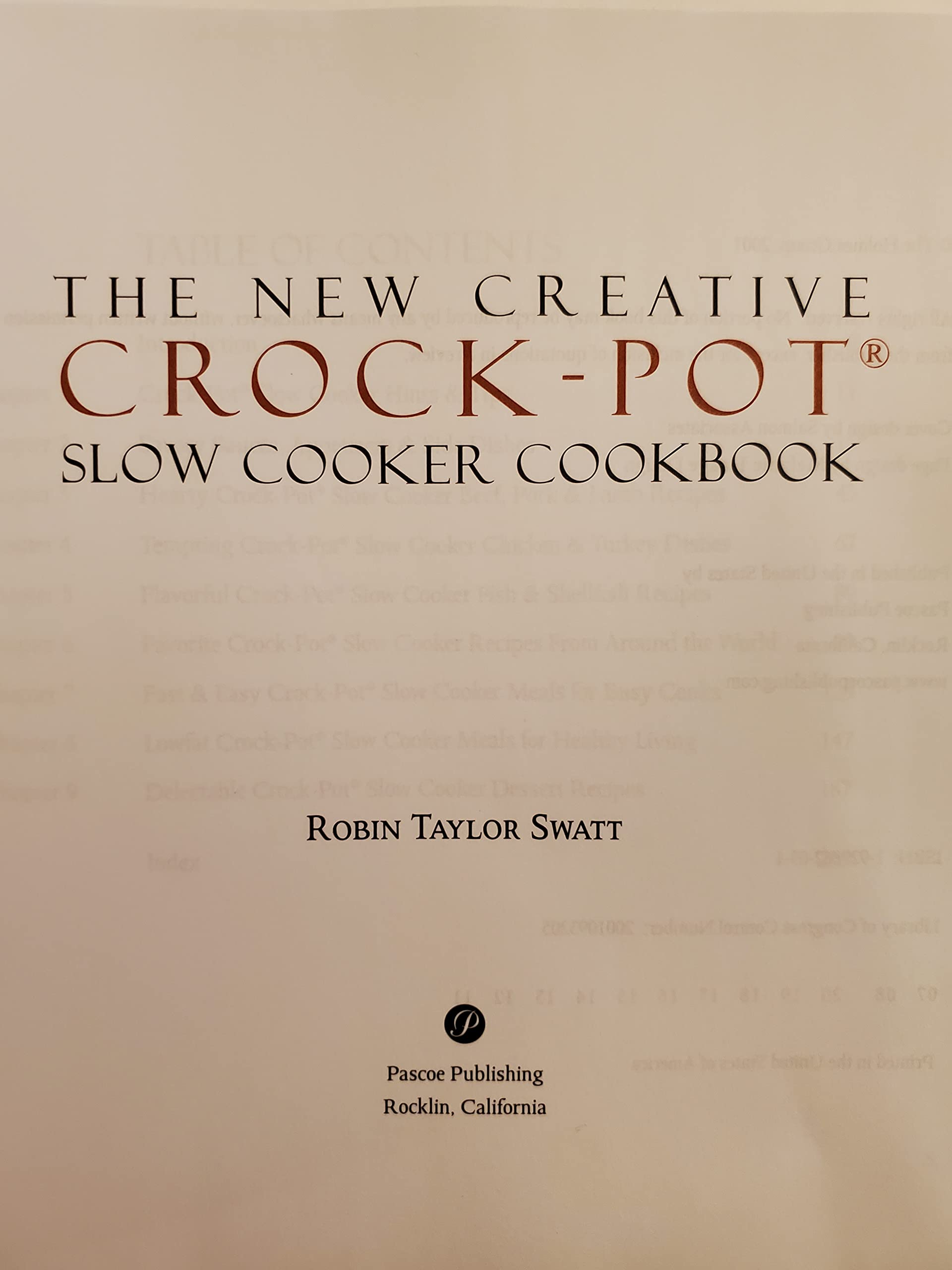 The New Creative Crock-Pot Stoneware Slow Cooker Cookbook