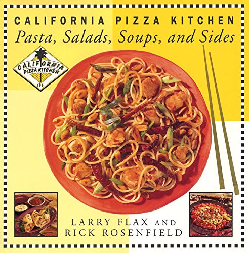 California Pizza Kitchen Pasta, Salads, Soups, And Sides used book depot