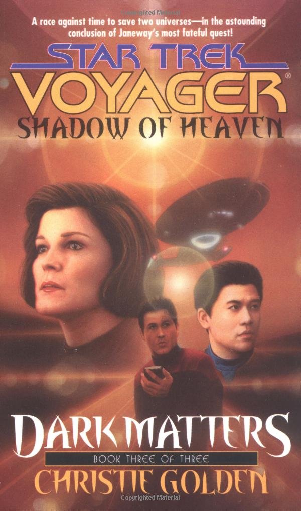Shadow of Heaven (Star Trek Voyager, No 21, Dark Matters Book Three of Three) used book depot