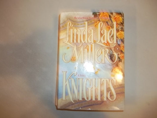 Knights Miller, Linda Lael