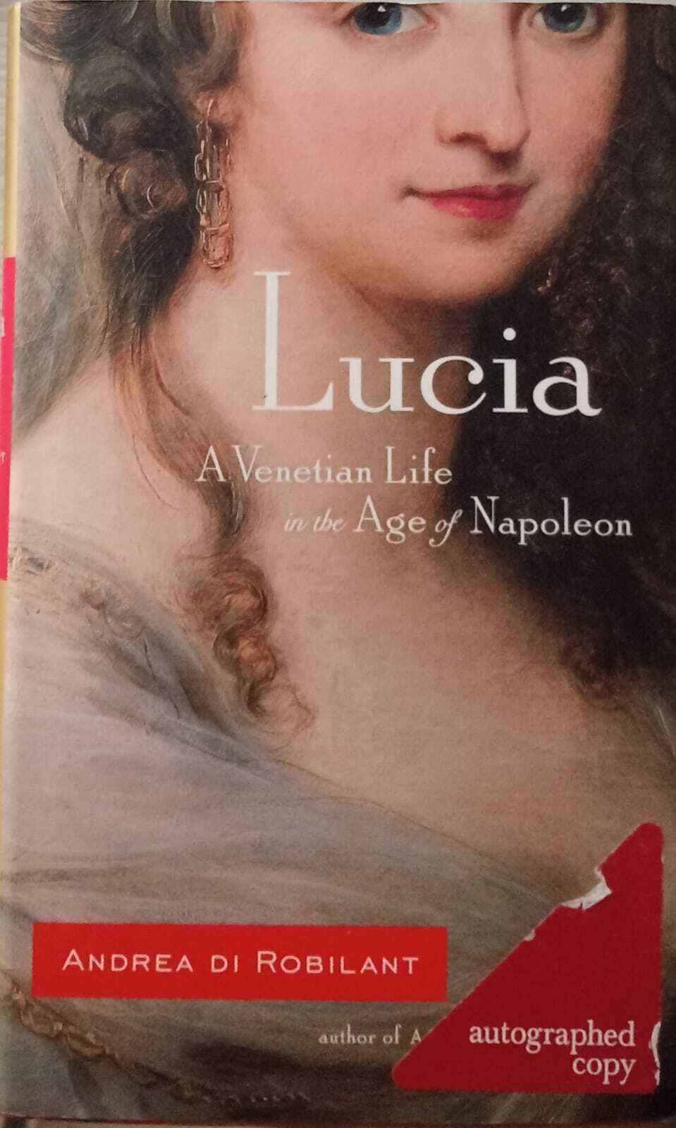 Lucia: A Venetian Life in the Age of Napoleon used book depot