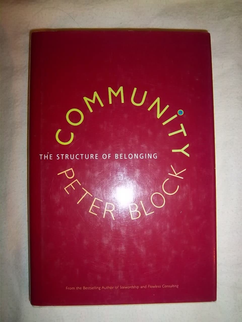 Community: The Structure of Belonging used book depot