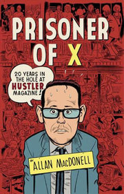 Prisoner of X: 20 Years in the Hole at Hustler Magazine used book depot