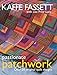 Passionate Patchwork: Over 20 Original Quilt Designs Fassett, Kaffe and Prior Lucy, Liza