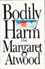 Bodily Harm Margaret Atwood