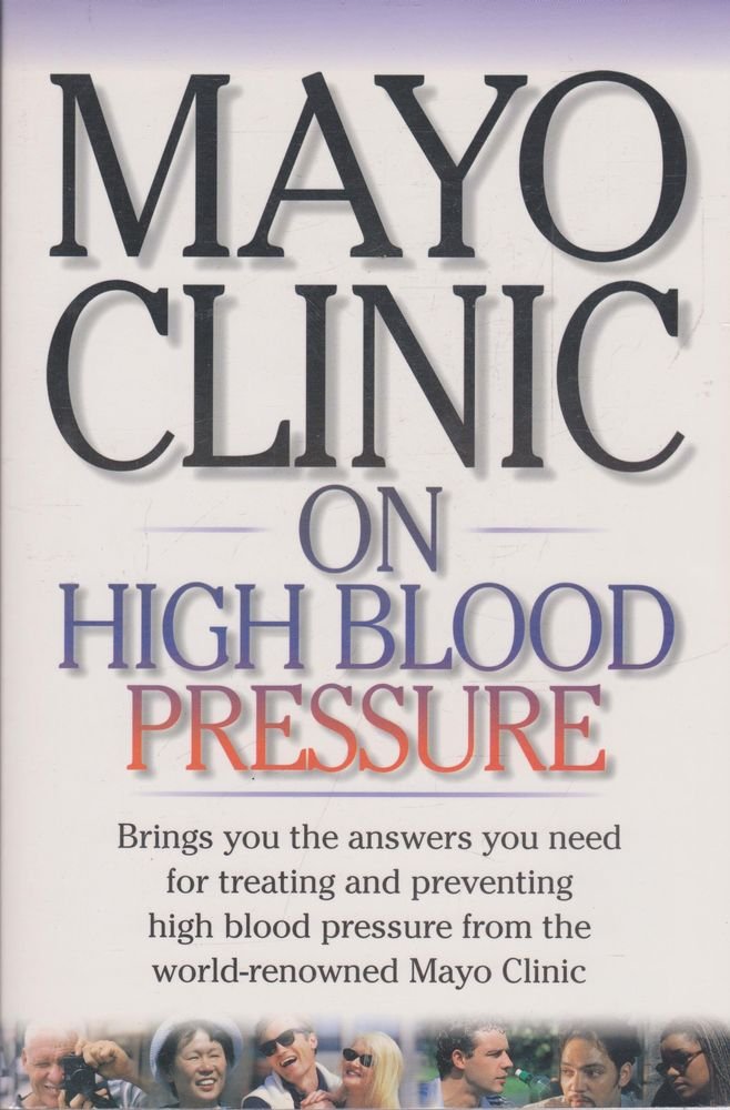 Mayo Clinic on High Blood Pressure used book depot