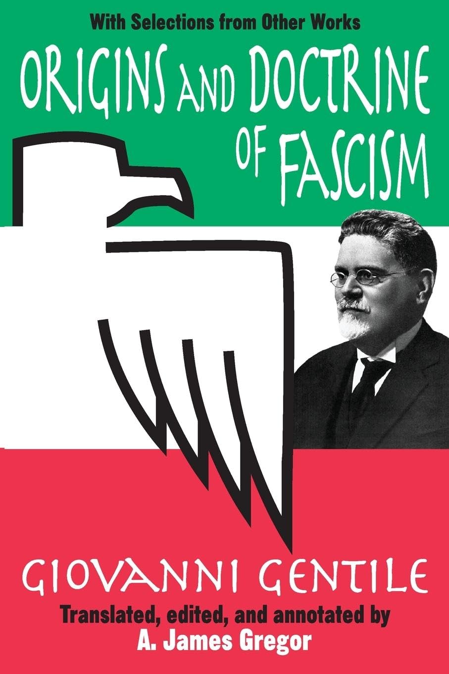 Origins and Doctrine of Fascism: With Selections from Other Works used book depot
