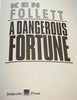A Dangerous Fortune