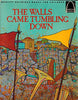 The Walls Came Tumbling Down: Joshua 16 for Children Arch Books [Paperback] Dave Hill