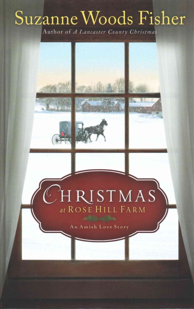 Christmas at Rose Hill Farm: An Amish Love Story used book depot