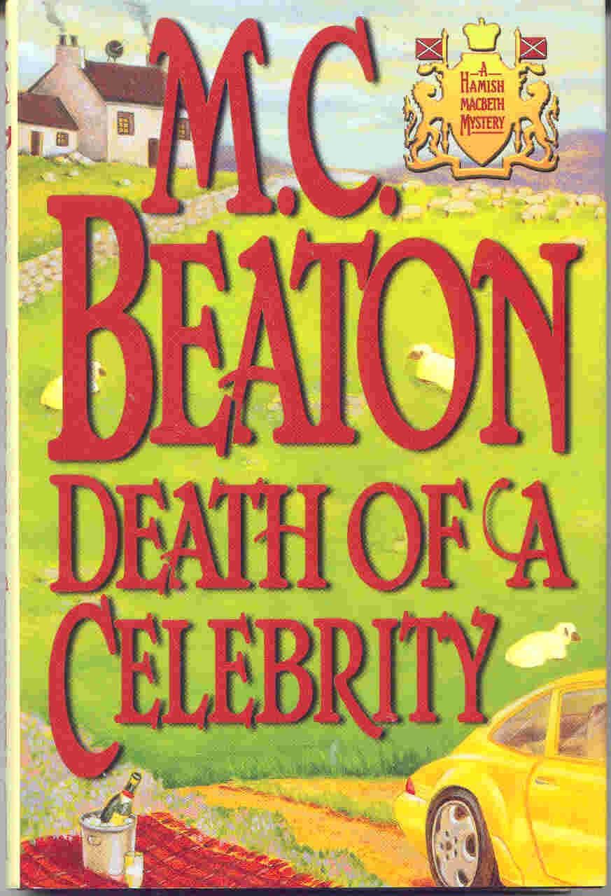 Death of a Celebrity (Hamish Macbeth Mysteries, No. 18) used book depot