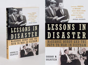 Lessons in Disaster: McGeorge Bundy and the Path to War in Vietnam used book depot