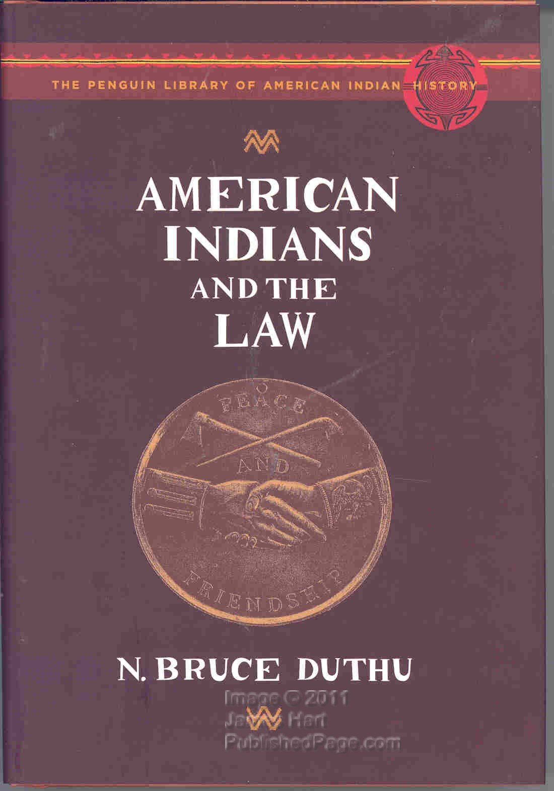 American Indians and the Law: The Penguin Library of American Indian History used book depot