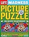 LIFE Picture Puzzle Madness Life Madness Picture Puzzle [Paperback] The Editors of LIFE