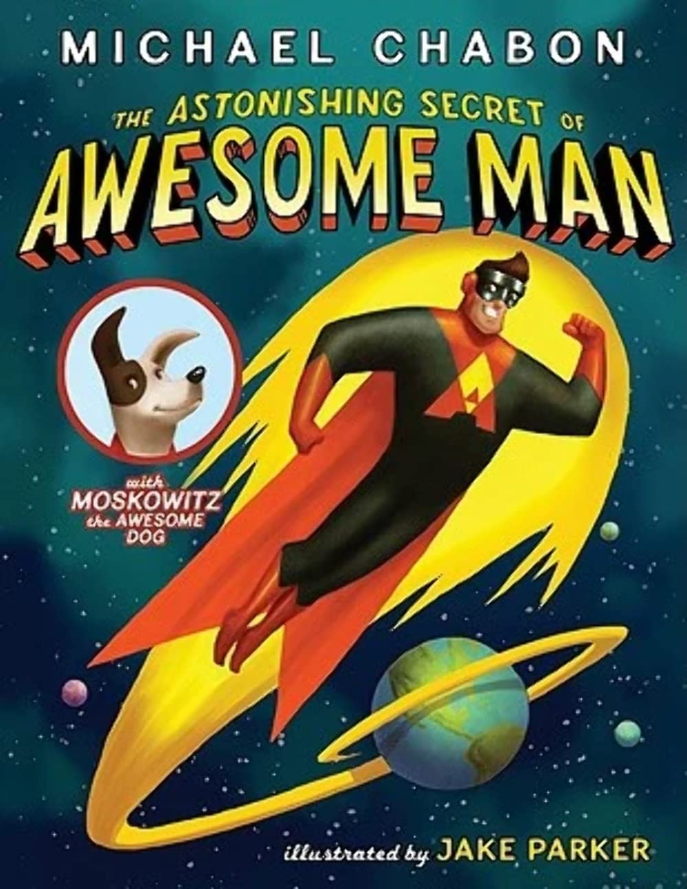 The Astonishing Secret of Awesome Man used book depot