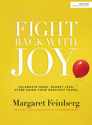 Fight Back With Joy: Celebrate More. Regret Less. Stare Down Your Greatest Fear. used book depot