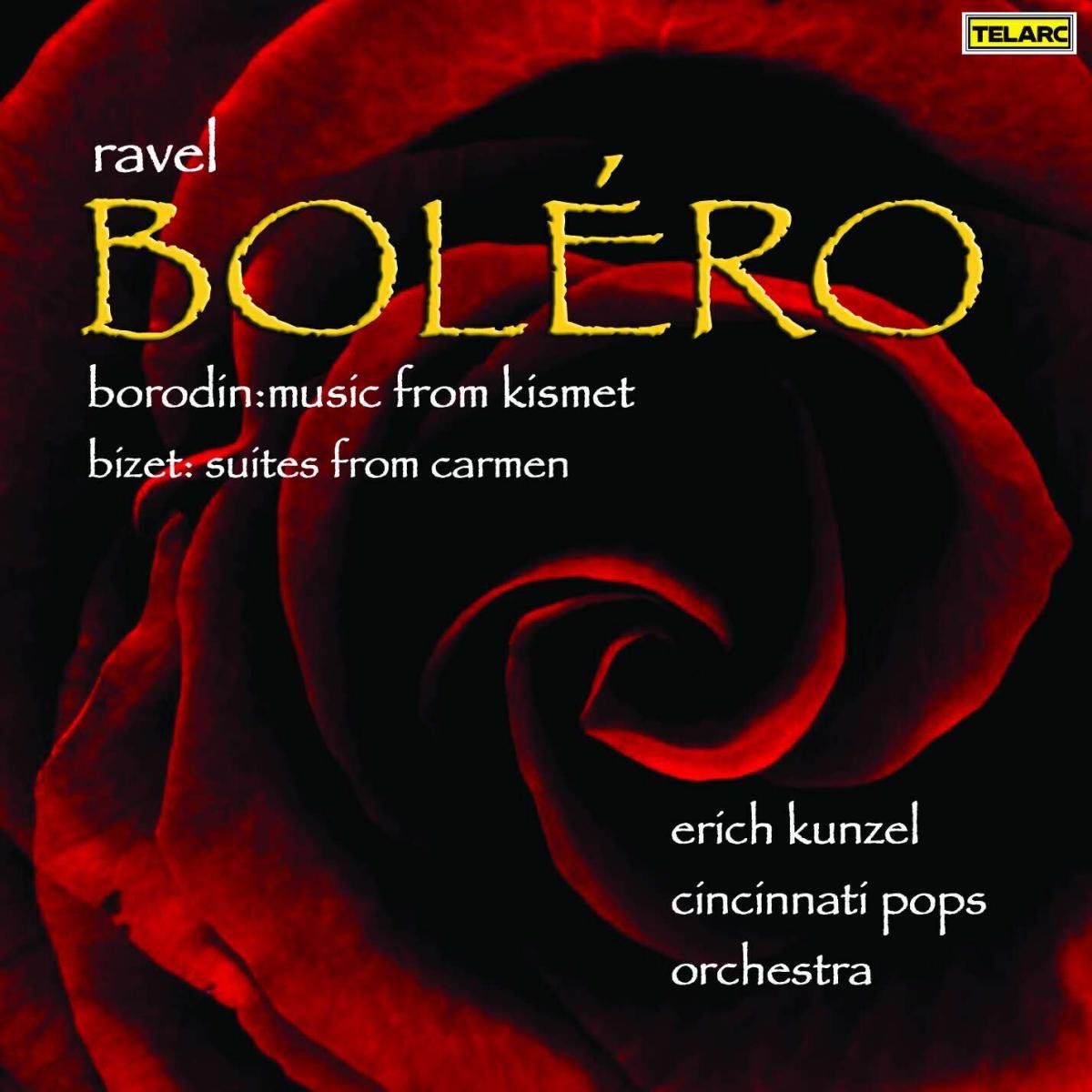 Ravel: Boléro / Borodin: Music from Kismet / Bizet: Suites from Carmen used book depot