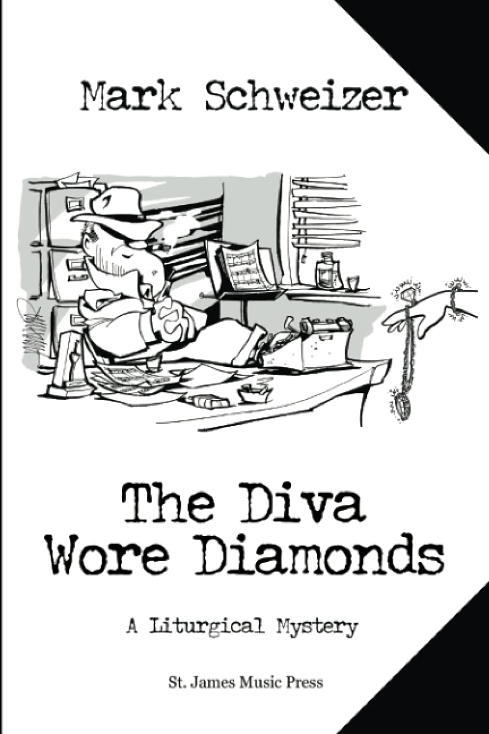 The Diva Wore Diamonds (The Liturgical Mysteries)