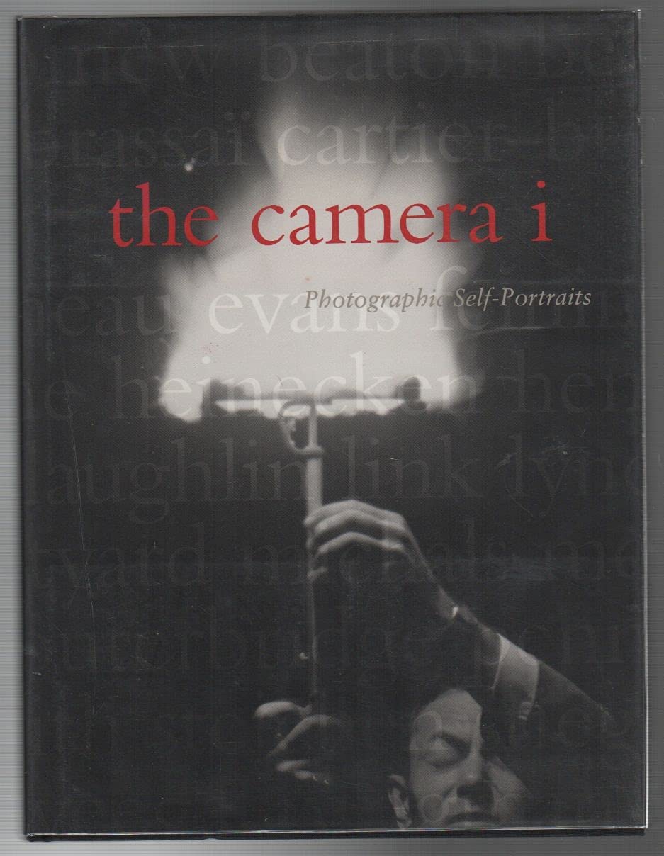 The Camera I: Photographic Self-Portraits from the Audrey and Sydney Irmas Collection used book depot