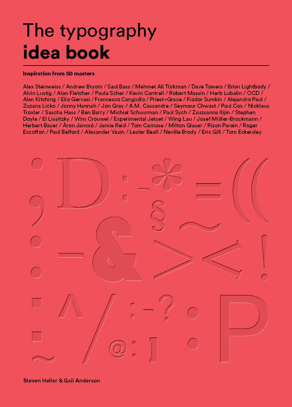 The Typography Idea Book: Inspiration from 50 Masters (Type, Fonts, Graphic Design) used book depot