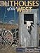 Outhouses of the West