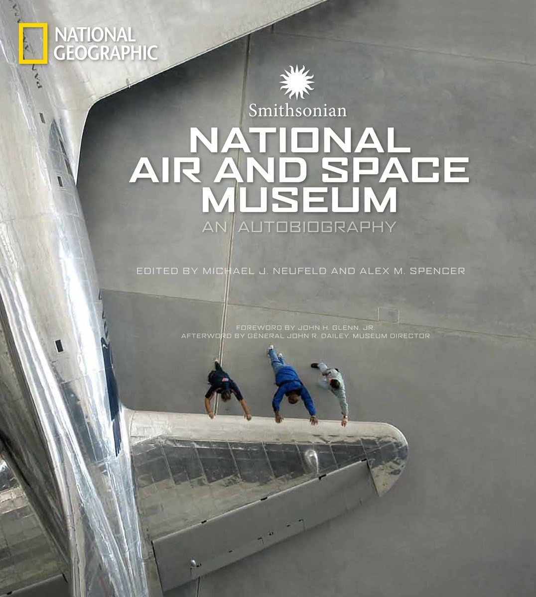 Smithsonian National Air and Space Museum: An Autobiography used book depot