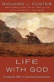 Life with God: Reading the Bible for Spiritual Transformation used book depot