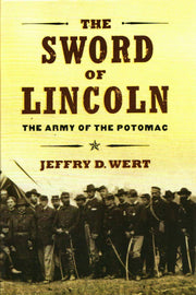 The Sword of Lincoln: The Army of the Potomac used book depot