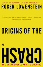 Origins of the Crash: The Great Bubble and Its Undoing used book depot