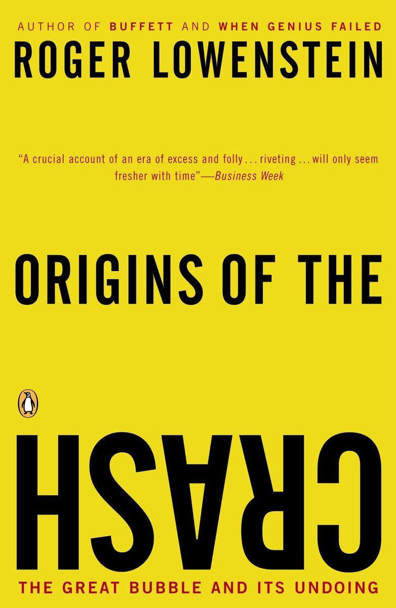 Origins of the Crash: The Great Bubble and Its Undoing used book depot
