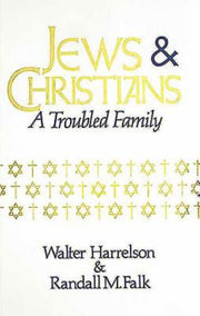 Jews & Christians: A Troubled Family used book depot