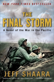 The Final Storm: A Novel of the War in the Pacific (World War II) used book depot