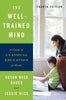 The Well-Trained Mind: A Guide to Classical Education at Home