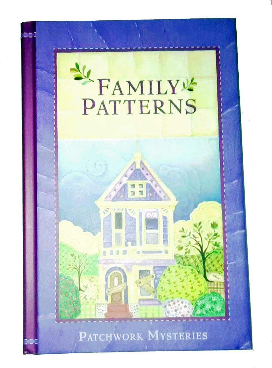 Family Patterns (Patchwork Mysteries) used book depot