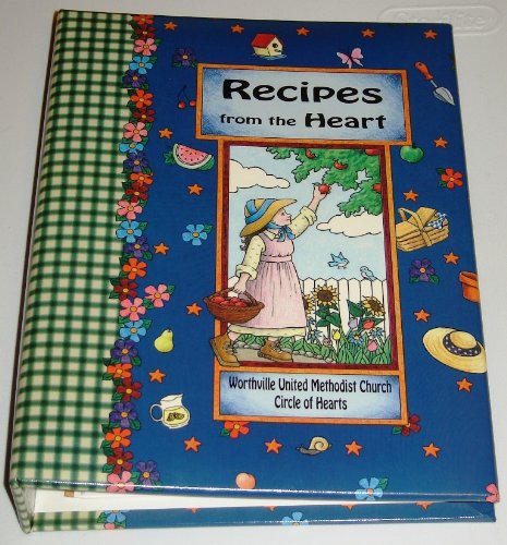 Recipes from the Heart - United Methodist Women Church Cookbook, North Carolina Cook Book