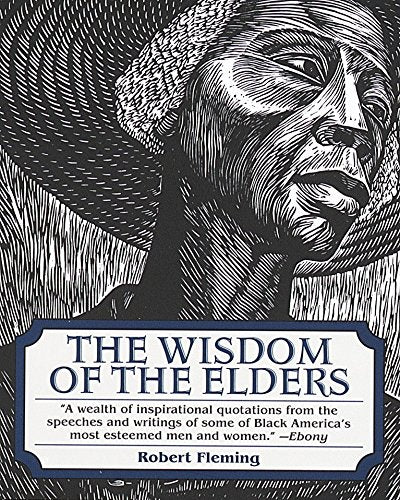 The Wisdom of the Elders [Paperback] Fleming, Robert