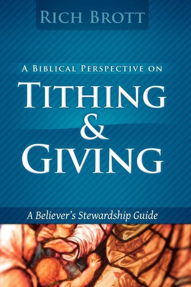 Biblical Perspective On Tithing And Giving used book depot
