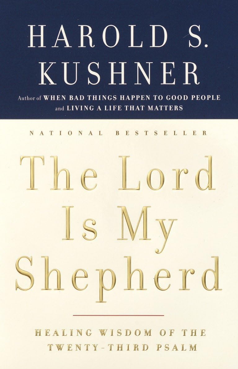 The Lord Is My Shepherd: Healing Wisdom of the Twenty-third Psalm used book depot