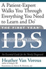 The First Year: IBS Irritable Bowel SyndromeAn Essential Guide for the Newly Diagnosed [Paperback] Van Vorous, Heather and Posner, David B