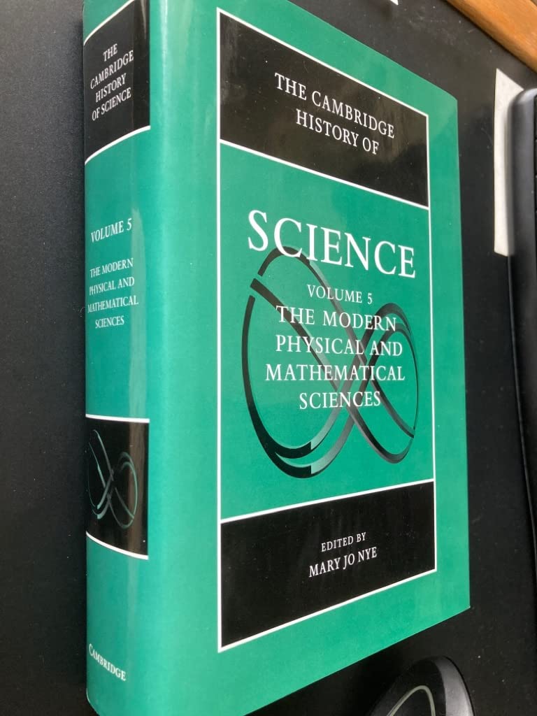 The Cambridge History of Science, Volume 5: The Modern Physical and Mathematical Sciences used book depot