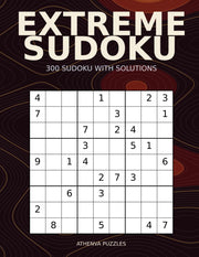 EXTREME SUDOKU: 300 Sudoku Puzzles with Solutions — Large-Print 8.5×11, two per page, crisp grids, answers at the end.