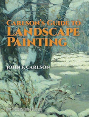 Carlson's Guide to Landscape Painting [CARLSONS GT LANDSCAPE PAINTING] [Paperback] used book depot