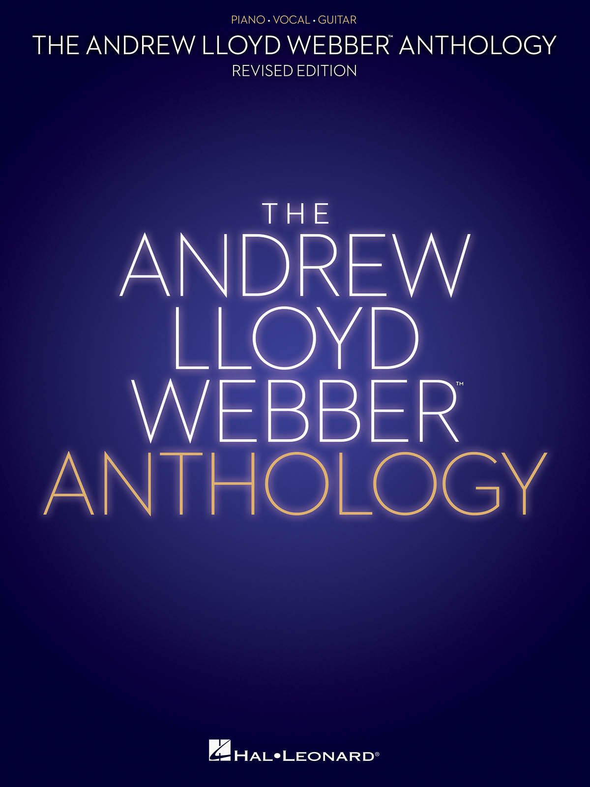 The Andrew Lloyd Webber Anthology Piano, Vocal and Guitar Chords