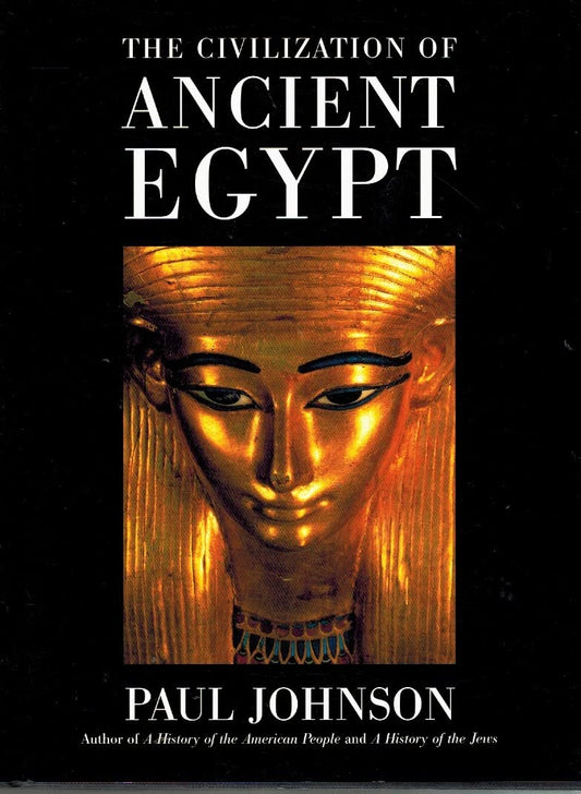 The Civilization Of Ancient Egypt