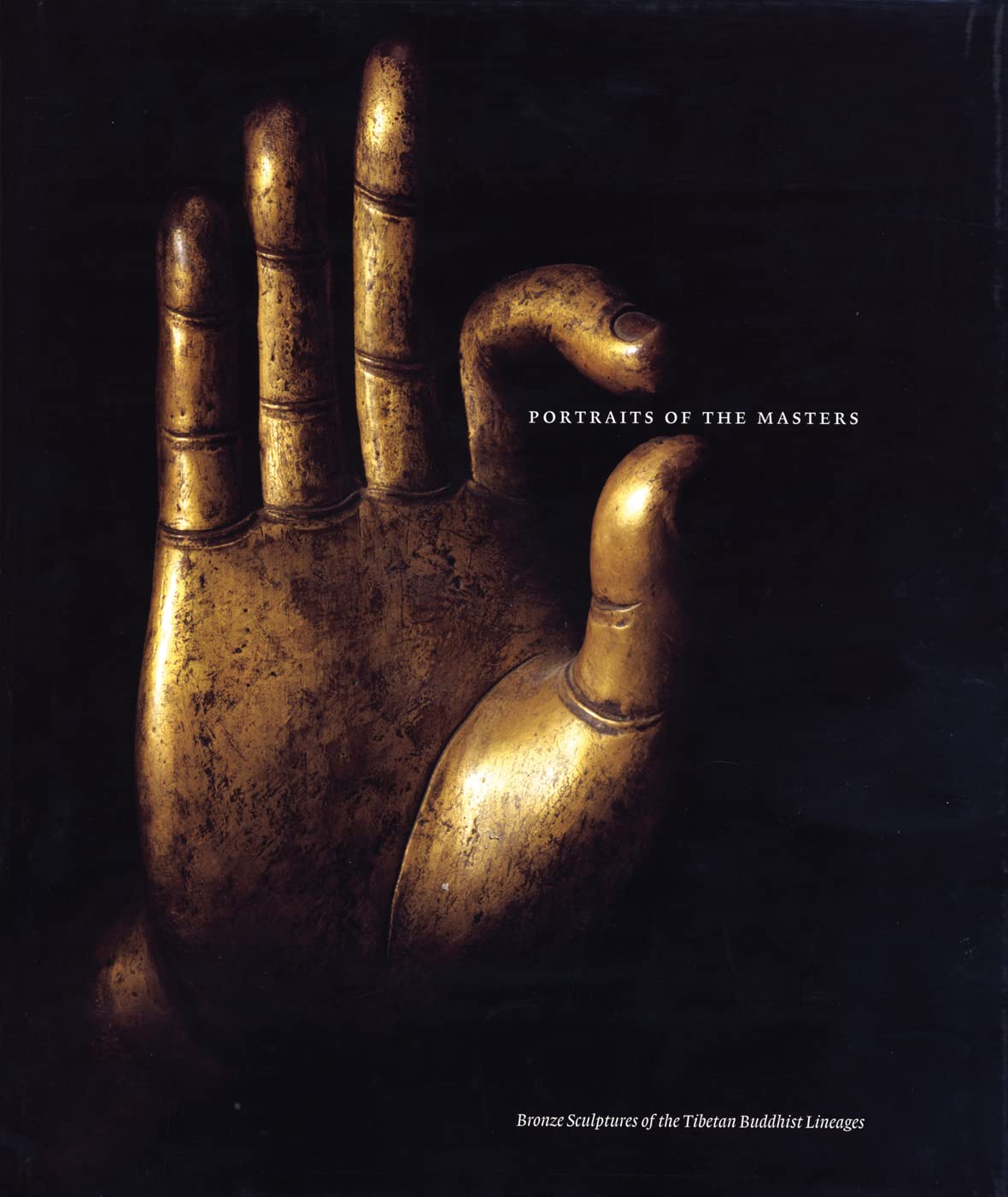 Portraits of the Masters: Bronze Sculptures of the Tibetan Buddhist Lineages used book depot
