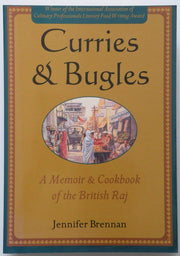 Curries & Bugles: A Memoir & Cookbook of the British Raj used book depot