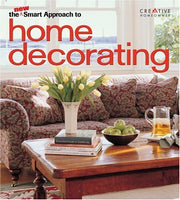 The New Smart Approach to Home Decorating (New Smart Approach Series) used book depot