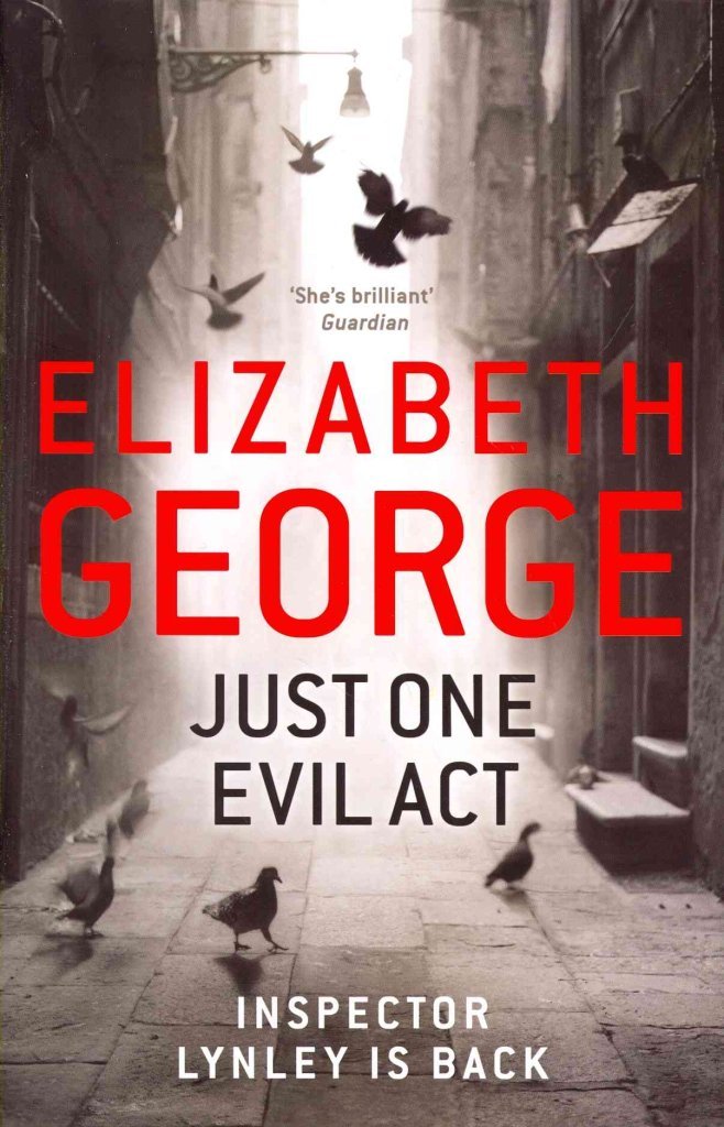 Just One Evil Act: A Lynley Novel (Inspector Lynley) used book depot