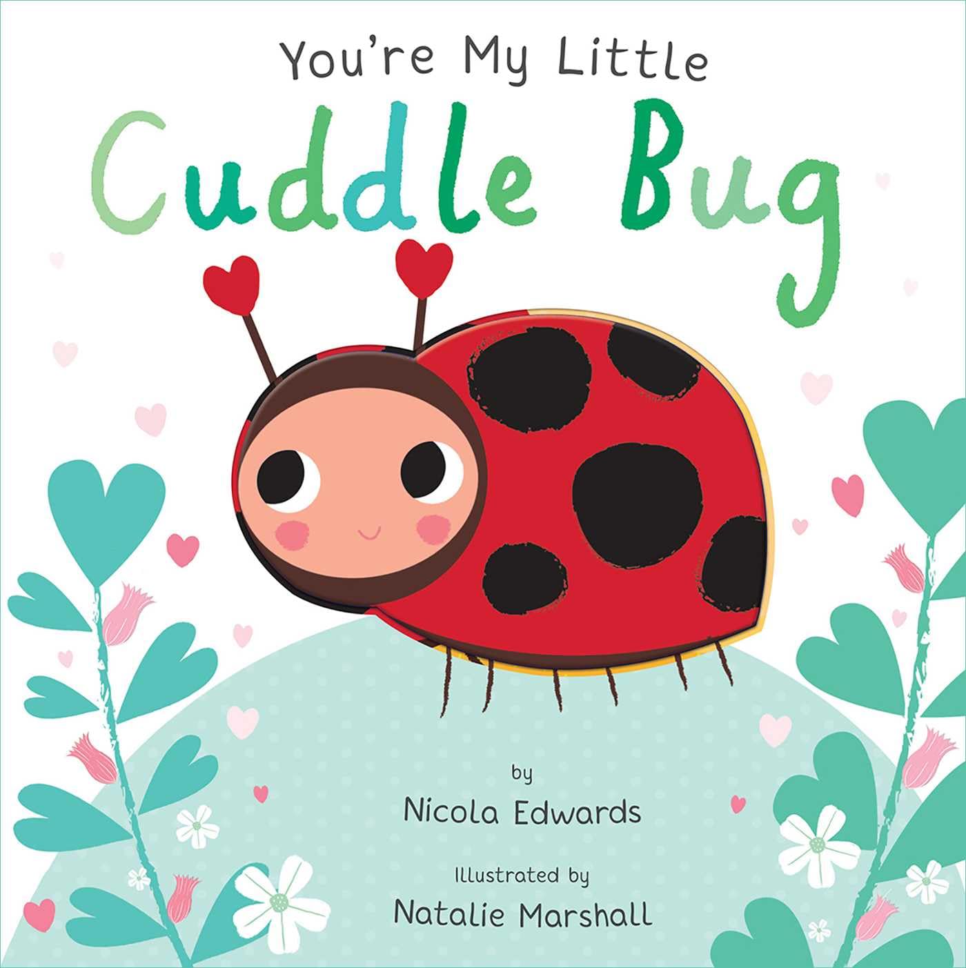 You're My Little Cuddle Bug used book depot