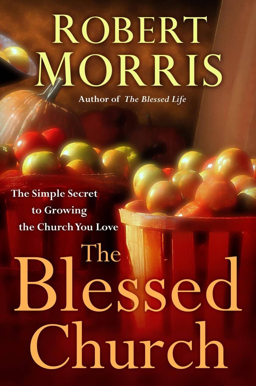 The Blessed Church: The Simple Secret to Growing the Church You Love used book depot